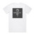 Apoptygma Berzerk Sdgxxv Ep Album Cover T-Shirt White Apoptygma Berzerk Sdgxxv Ep Album Cover T-Shirt White