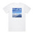 Aura Destination Skyline Album Cover T-Shirt White
