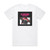 Alan Vega Dujang Prang Album Cover T-Shirt White