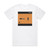 And One Bodypop Album Cover T-Shirt White And One Bodypop Album Cover T-Shirt White