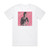 Anni-Frid Lyngstad Here Well Stay Strangers Album Cover T-Shirt White
