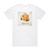 a crowd of rebellion Calendula Album Cover T-Shirt White