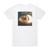 Be My Enemy The Enemy Within Album Cover T-Shirt White