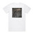 Bonfire The Ruber Album Cover T-Shirt White