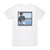Brad Paisley Who Needs Pictures Album Cover T-Shirt White