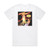 Belgian Asociality Cut Album Cover T-Shirt White