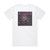 Believer Extraction From Mortality Album Cover T-Shirt White