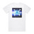 Berried Alive Make It Work 1 Album Cover T-Shirt White