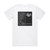 Bethlehem Dictius Te Necare Album Cover T-Shirt White Bethlehem Dictius Te Necare Album Cover T-Shirt White