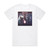 Breaking System Breaking System Album Cover T-Shirt White