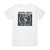 Brutal Truth End Time Album Cover T-Shirt White