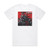Be Under Arms Doomed To Life Album Cover T-Shirt White Be Under Arms Doomed To Life Album Cover T-Shirt White