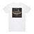 Bonafide Somethings Dripping Album Cover T-Shirt White