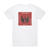 boysetsfire Tomorrow Come Today 1 Album Cover T-Shirt White
