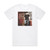 Brett Kissel Started With A Song Album Cover T-Shirt White