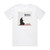 Brother Ali Mourning In America And Dreaming In Color Album Cover T-Shirt White