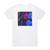 Bilderbuch Magic Life Album Cover T-Shirt White
