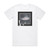 Black Peaks Live At The Brighton Centre Album Cover T-Shirt White