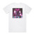 Bunny X Stay Album Cover T-Shirt White