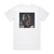 B-Tight Neger Neger Album Cover T-Shirt White B-Tight Neger Neger Album Cover T-Shirt White