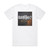 Burn Halo Tear It Down Album Cover T-Shirt White Burn Halo Tear It Down Album Cover T-Shirt White