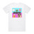 Dillon Francis I Cant Take It Album Cover T-Shirt White