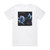 DJ Acucrack Sorted Album Cover T-Shirt White DJ Acucrack Sorted Album Cover T-Shirt White