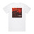 Dawn of Ashes Origin Of The Ashes Album Cover T-Shirt White