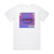 David Guetta 2U Robin Schulz Remix Album Cover T-Shirt White