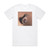 Dot Hacker Hows Your Process Work Album Cover T-Shirt White