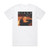 Diana Krall Only Trust Your Heart Album Cover T-Shirt White