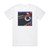 Dmitri Dmitrievich Shostakovich Symphony No 5 Symphony No 9 Album Cover T-Shirt White