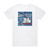 Doe Maar Het Complete Hitoverzicht Album Cover T-Shirt White