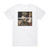 Dave Alvin Eleven Eleven 1 Album Cover T-Shirt White Dave Alvin Eleven Eleven 1 Album Cover T-Shirt White