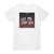 DJ Snake Let Me Love You 1 Album Cover T-Shirt White
