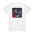 Evan Craft Yo Tambin Un Billn De Veces Album Cover T-Shirt White