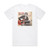 Elvin Bishop Red Dog Speaks Album Cover T-Shirt White