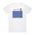 Earth Earth 2 Special Low Frequency Version Album Cover T-Shirt White