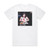 Efrat Gosh  Album Cover T-Shirt White