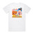 El Payaso Plim Plim Johny Johny Si Pap Album Cover T-Shirt White