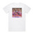 Everyone You Know Seen It All 2 Album Cover T-Shirt White