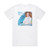 Eugenia Vlasova  Album Cover T-Shirt White