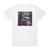 Ella Eyre Feline 1 Album Cover T-Shirt White