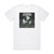 Extinction AD Decimation Treaty Album Cover T-Shirt White