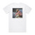 Emma Bunton Ill Be There Album Cover T-Shirt White
