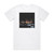 FasterForward Ep Album Cover T-Shirt White