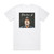 Fischer-Z This Is My Universe Album Cover T-Shirt White