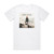 Fiorella Mannoia Padroni Di Niente Album Cover T-Shirt White