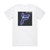 Ferry Corsten Twice In A Blue Moon Album Cover T-Shirt White