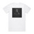 Foxblood Die Young Album Cover T-Shirt White